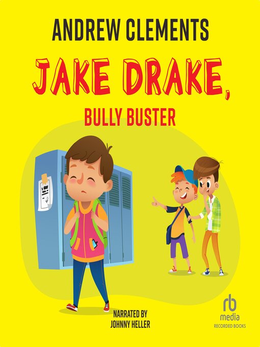Title details for Bully Buster by Andrew Clements - Available